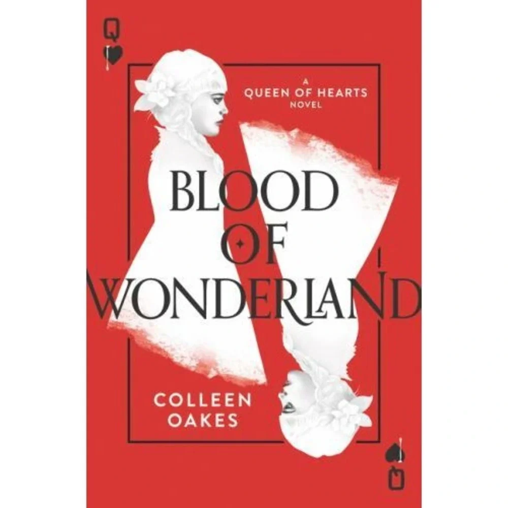 Blood‎ of Wonderland by Colleen Oakes (2017, Hardcover)